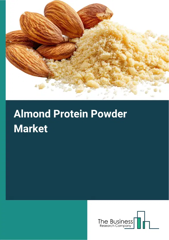 Almond Protein Powder Market Report 2026