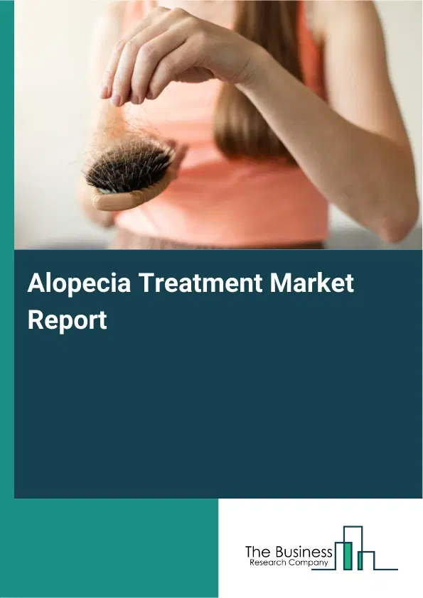 Global Alopecia Treatment Market Report 2026