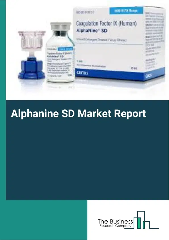 Global Alphanine SD Market Report 2026