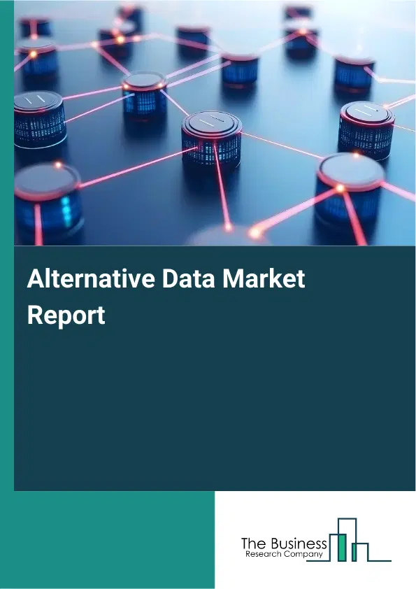 Global Alternative Data Market Report 2026