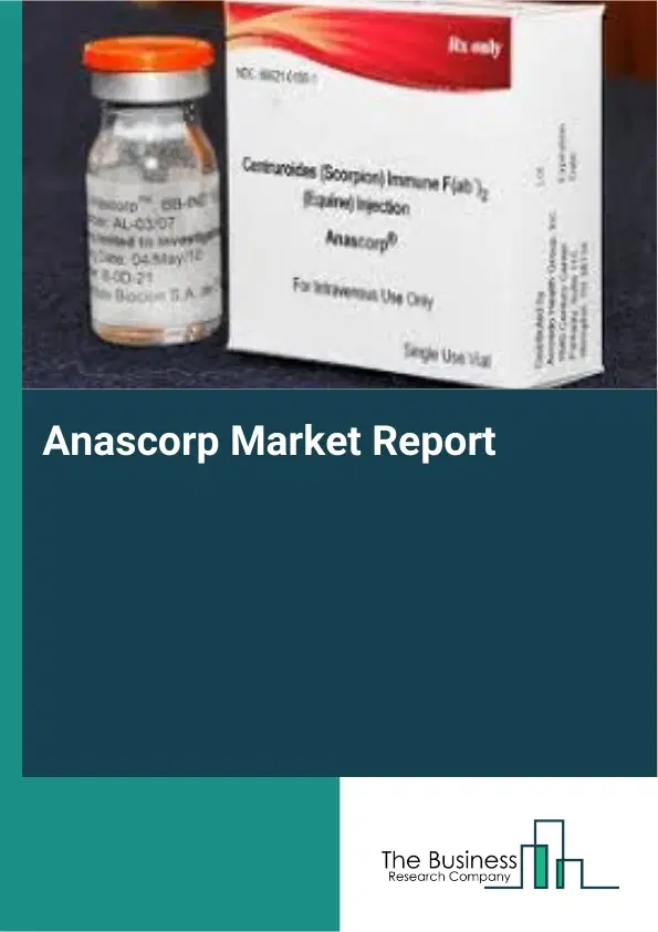 Global Anascorp Market Report 2026
