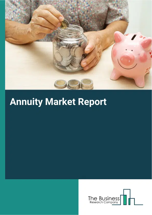 Global Annuity Market Report 2026