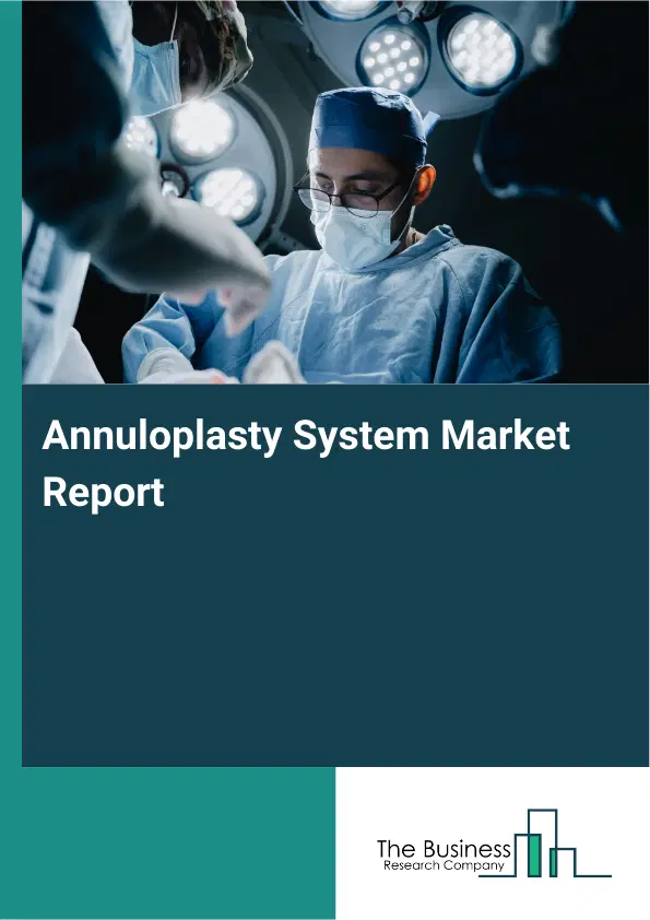 Global Annuloplasty System Market Report 2026