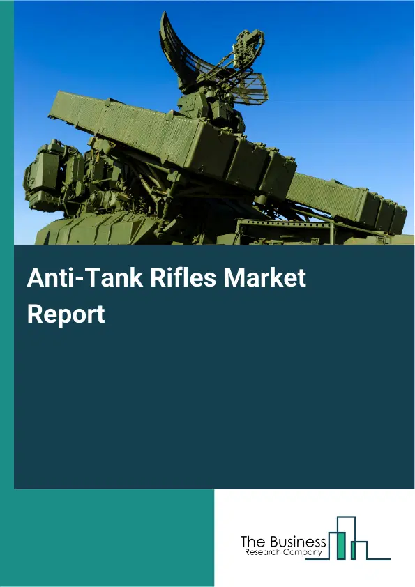 Global Anti-Tank Rifles Market Report 2026