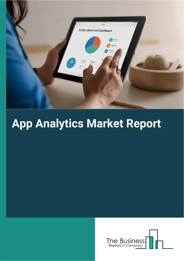 Global App Analytics Market Report 2026