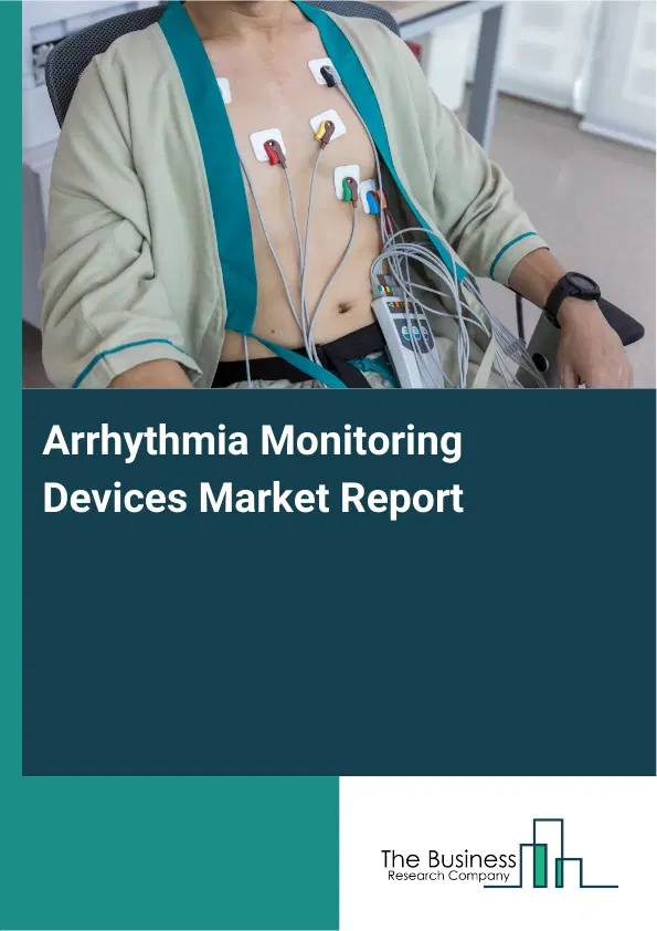 Global Arrhythmia Monitoring Devices Market Report 2026
