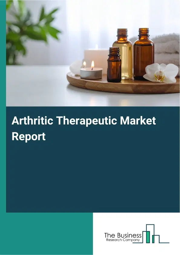 Global Arthritic Therapeutic Market Report 2026