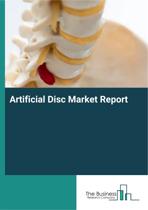 Global Artificial Disc Market Report 2026