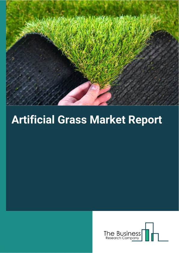 Global Artificial Grass Market Report 2026