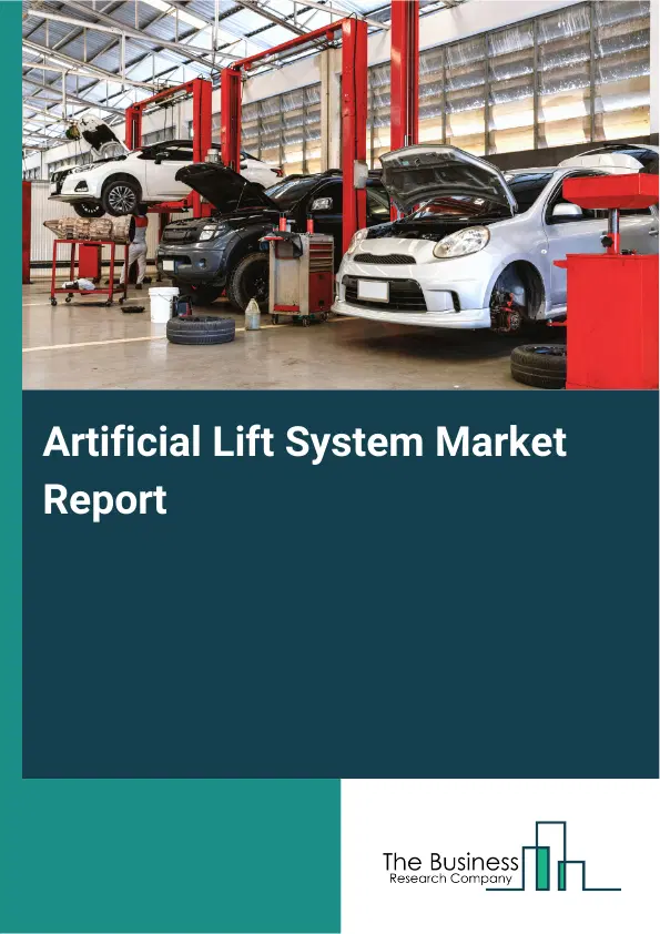 Global Artificial Lift System Market Report 2026