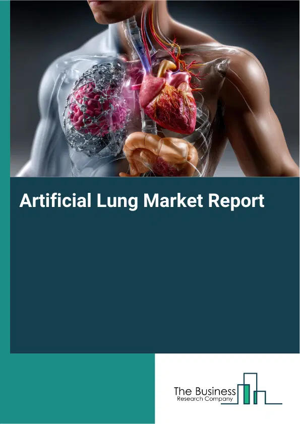 Global Artificial Lung Market Report 2026