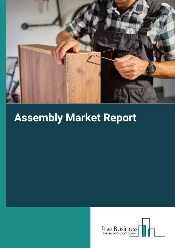 Assembly Market Report 2026
