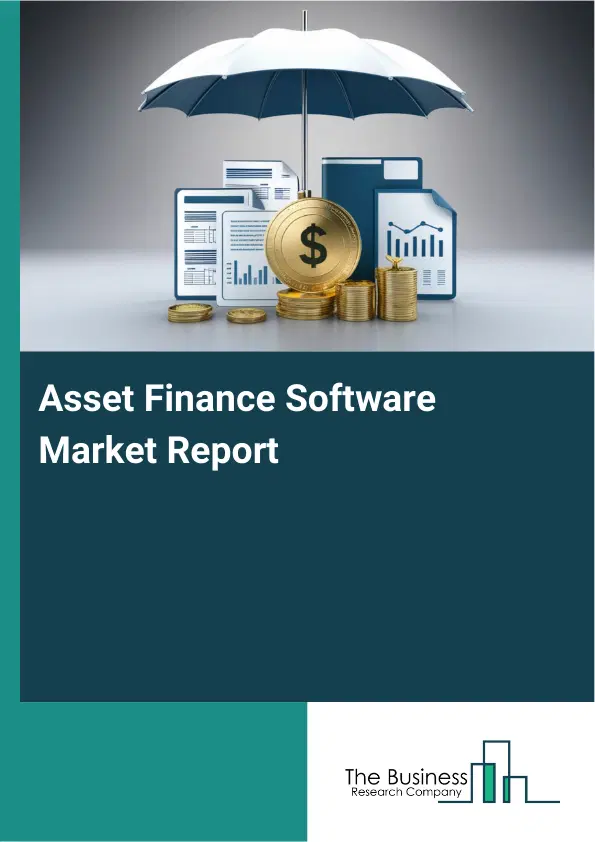 Global Asset Finance Software Market Report 2026