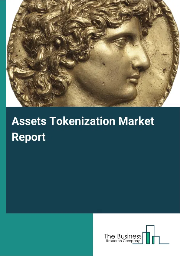 Global Assets Tokenization Market Report 2026
