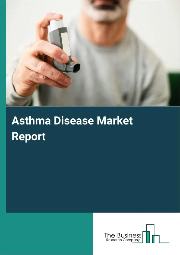 Global Asthma Disease Market Report 2026