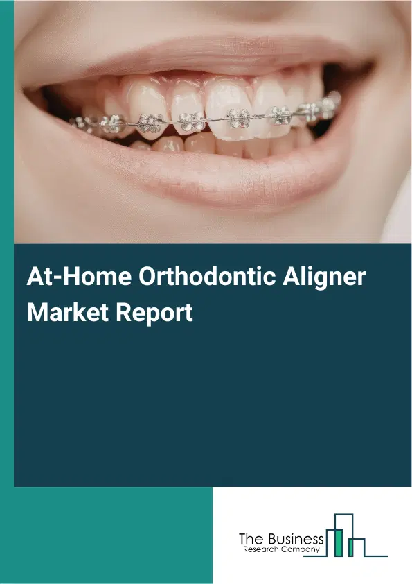 Global At-Home Orthodontic Aligner Market Report 2026