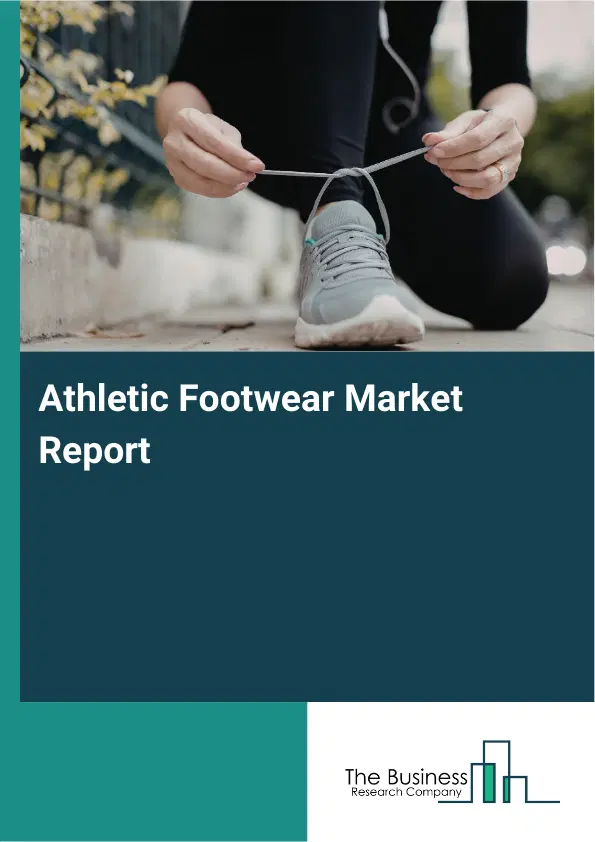 Global Athletic Footwear Market Report 2026