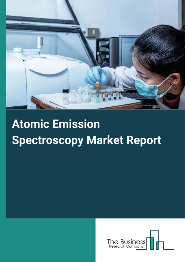 Global Atomic Emission Spectroscopy Market Report 2026