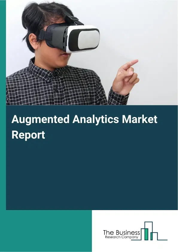 Global Augmented Analytics Market Report 2026