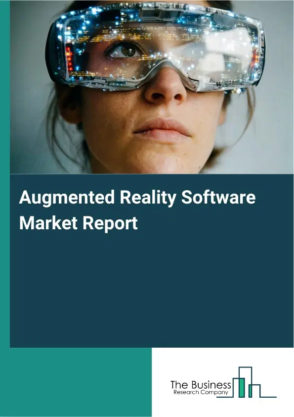 Global Augmented Reality Software Market Report 2026
