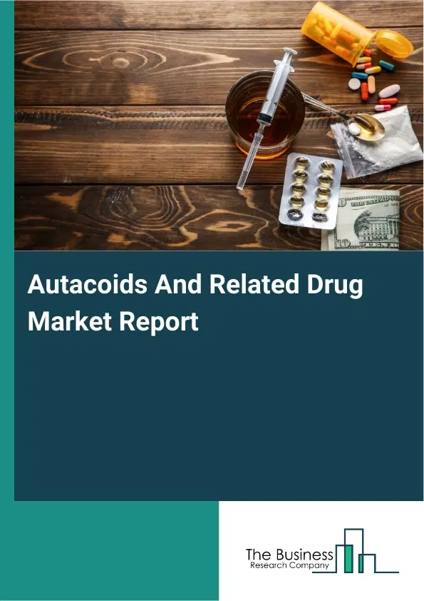 Global Autacoids And Related Drug Market Report 2026