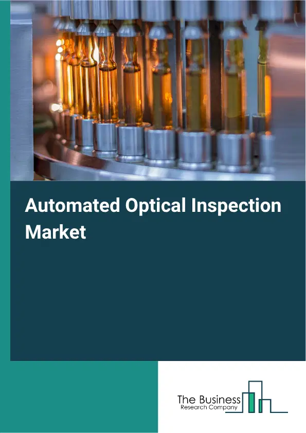 Automated Optical Inspection Market Report 2026