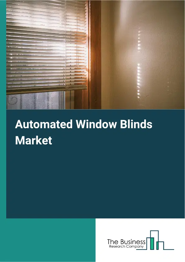 Automated Window Blinds Market Report 2026