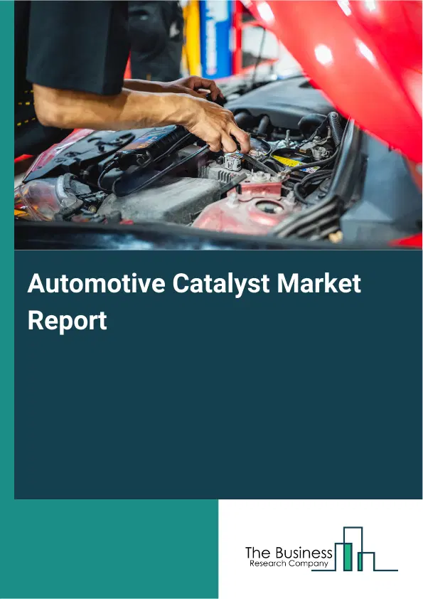 Global Automotive Catalyst Market Report 2026