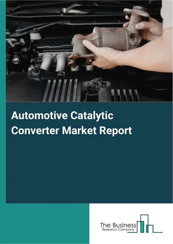 Global Automotive Catalytic Converter Market Report 2026