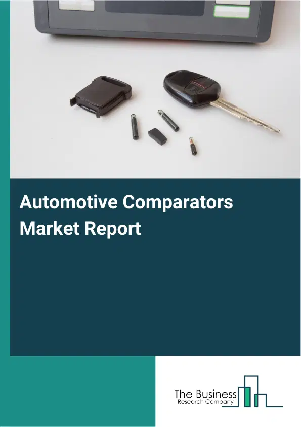 Global Automotive Comparators Market Report 2026