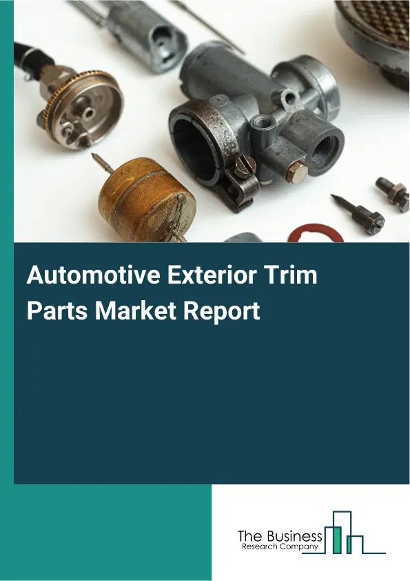 Global Automotive Exterior Trim Parts Market Report 2026