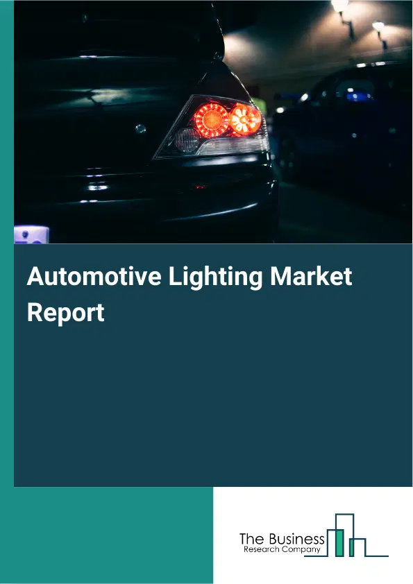 Global Automotive Lighting Market Report 2026