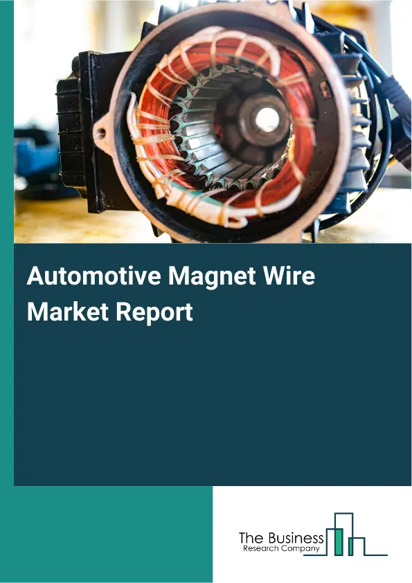Global Automotive Magnet Wire Market Report 2026