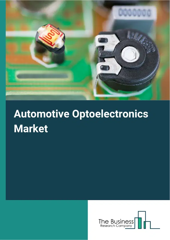 Automotive Optoelectronics Market Report 2026