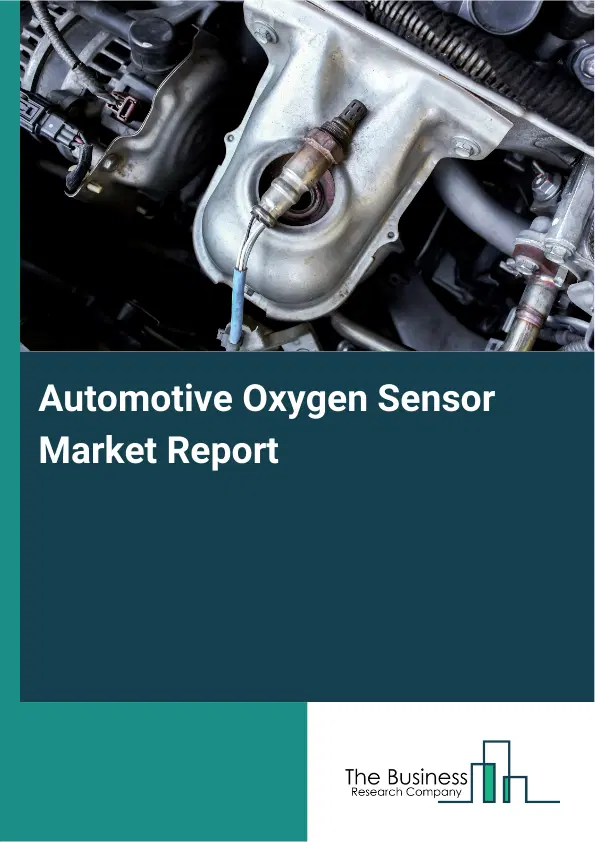 Global Automotive Oxygen Sensor Market Report 2026
