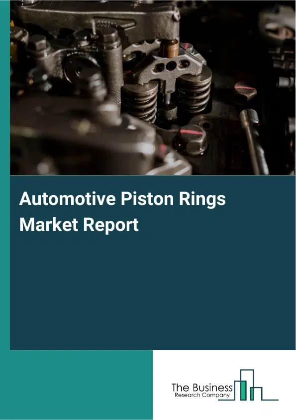 Global Automotive Piston Rings Market Report 2026