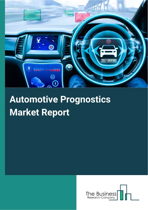 Global Automotive Prognostics Market Report 2026