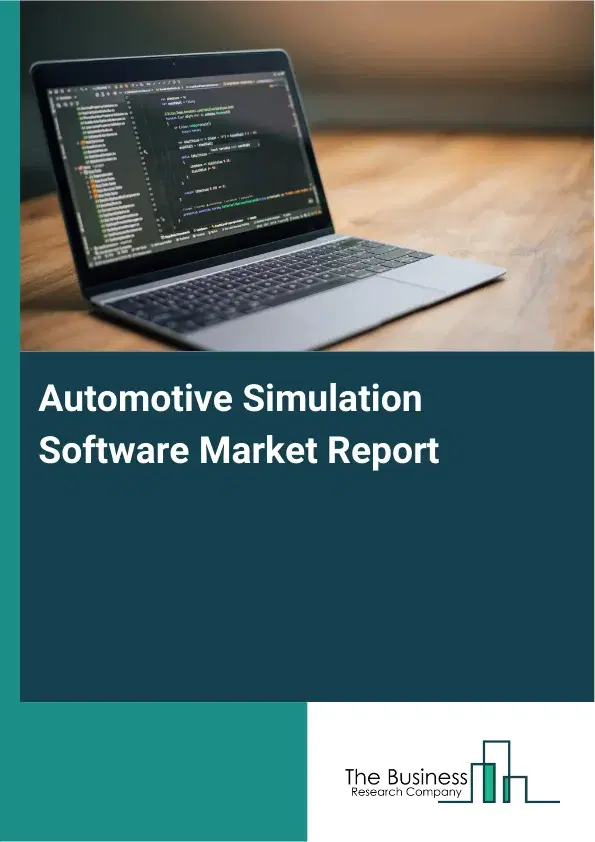 Global Automotive Simulation Software Market Report 2026