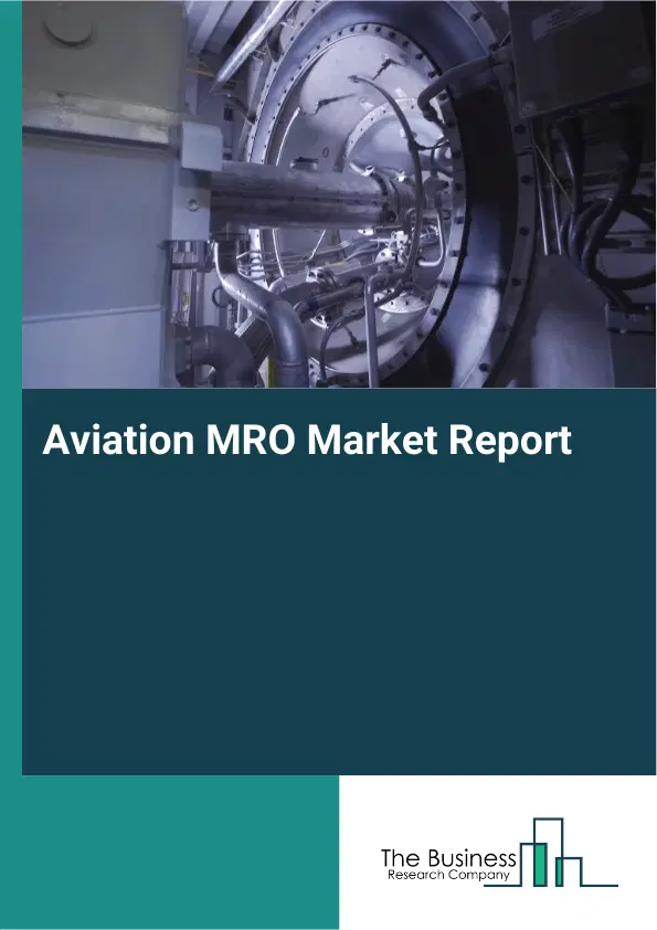 Aviation MRO Market Report 2026