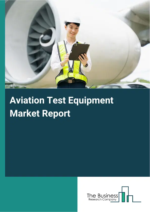 Global Aviation Test Equipment Market Report 2026