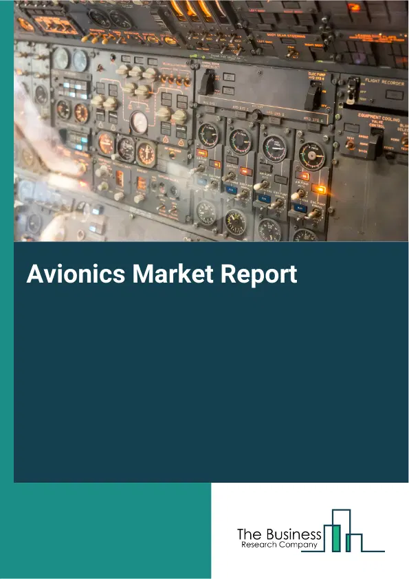 Global Avionics Market Report 2026