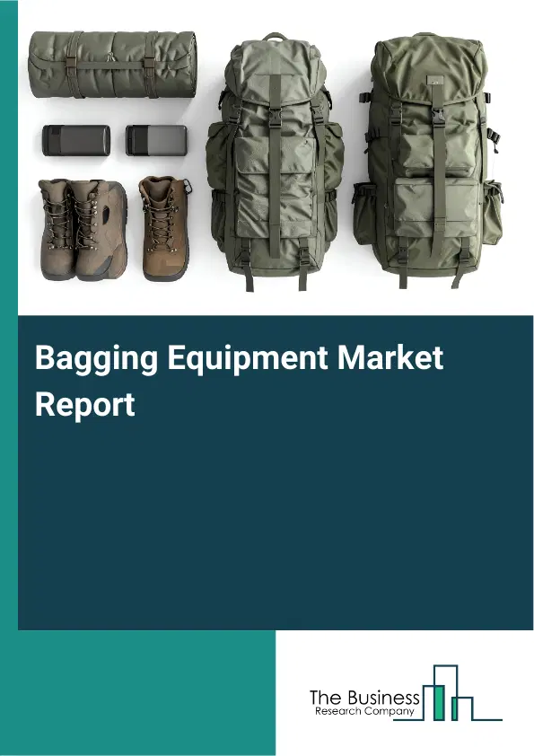 Global Bagging Equipment Market Report 2026