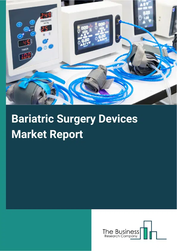Global Bariatric Surgery Devices Market Report 2026