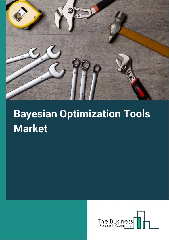 Bayesian Optimization Tools Market Report 2026
