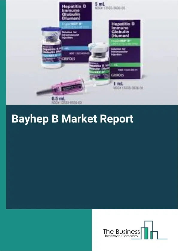 Global Bayhep B Market Report 2026