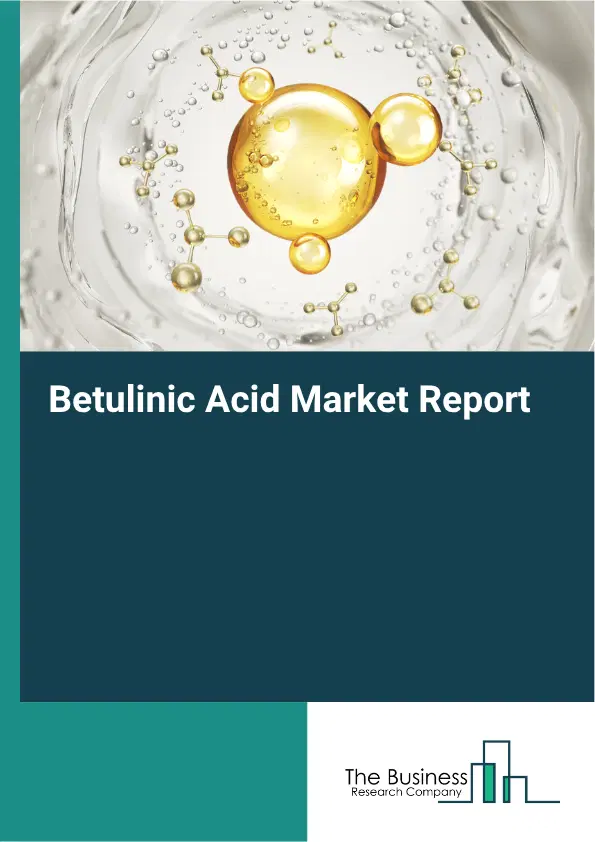 Betulinic Acid Market Report 2026