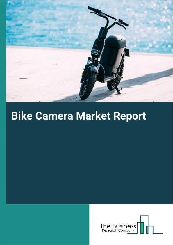 Global Bike Camera Market Report 2026
