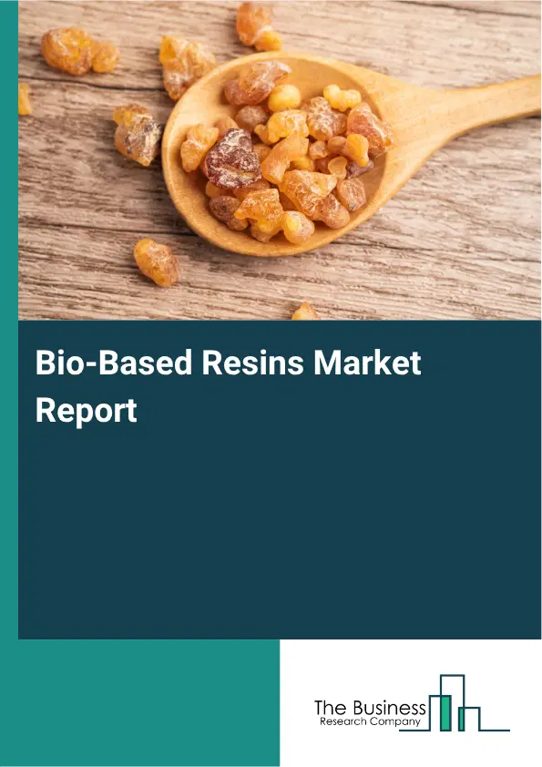 Bio-Based Resins Market Report 2026