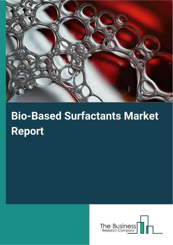 Bio-Based Surfactants Market Report 2026