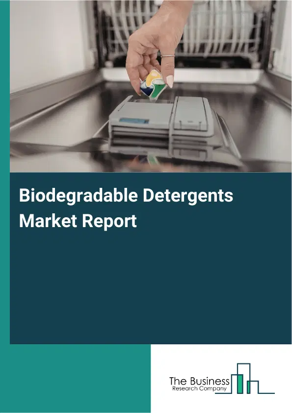 Global Biodegradable Detergents Market Report 2026